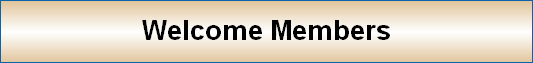 Welcome Members